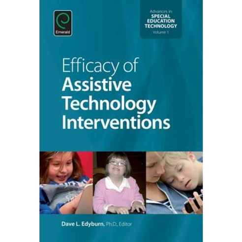 Efficacy of Assistive Technology Interventions Hardcover, Emerald Group Publishing