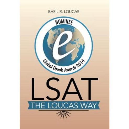 LSAT-The Loucas Way Hardcover, Xlibris Corporation