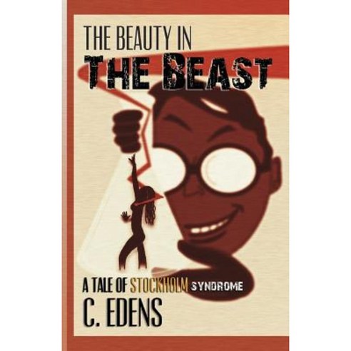 The Beauty in the Beast Paperback, Holon Publishing / Collective Press