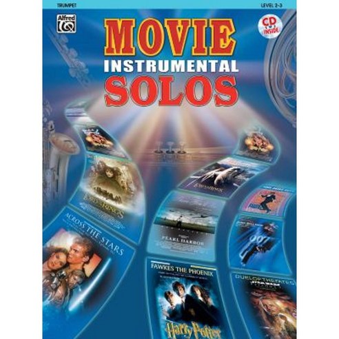 Movie Instrumental Solos: Trumpet: Level 2-3 [With CD (Audio)] Paperback, Alfred Music