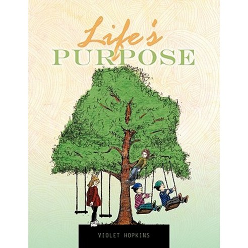 Life''s Purpose Paperback, Trafford Publishing