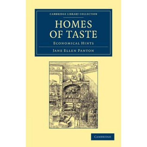 Homes of Taste:Economical Hints, Cambridge University Press