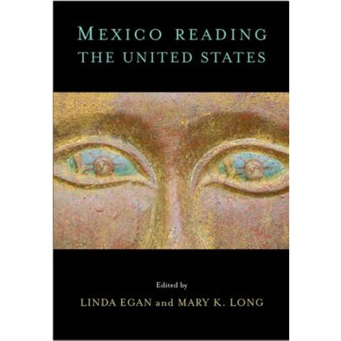 Mexico Reading the United States Hardcover, Vanderbilt University Press