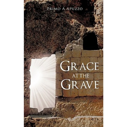 Grace at the Grave Paperback, Xulon Press