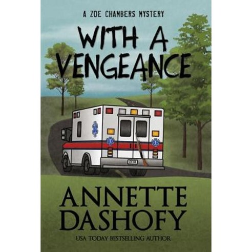 With a Vengeance Hardcover, Henery Press