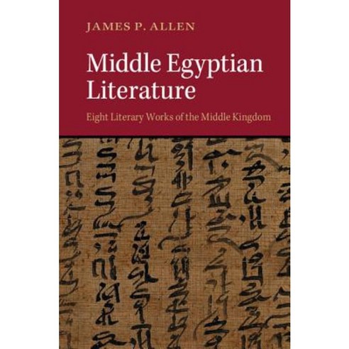Middle Egyptian Literature, Cambridge University Press