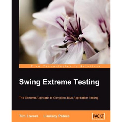 Swing Extreme Testing, Packt Publishing