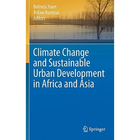 Climate Change and Sustainable Urban Development in Africa and Asia Hardcover, Springer