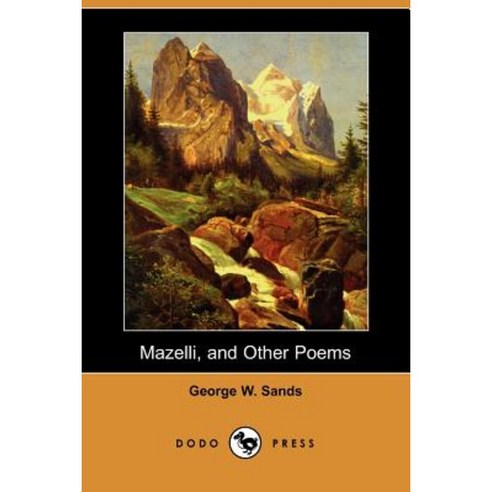 Mazelli and Other Poems Paperback, Dodo Press