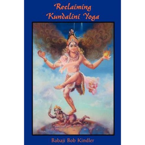 Reclaiming Kundalini Yoga Paperback, SRV Associations