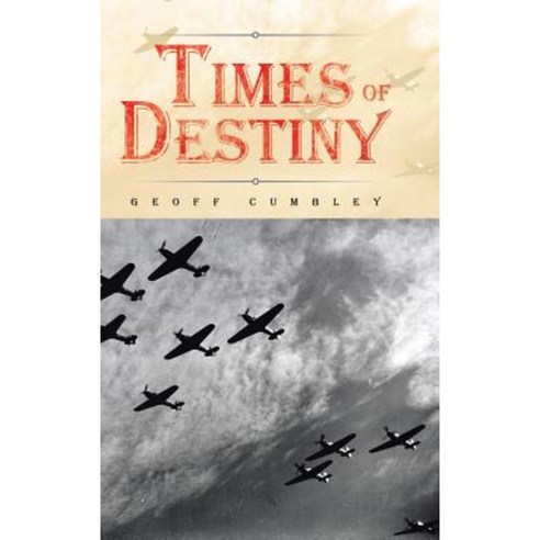Times of Destiny Hardcover, Authorhouse