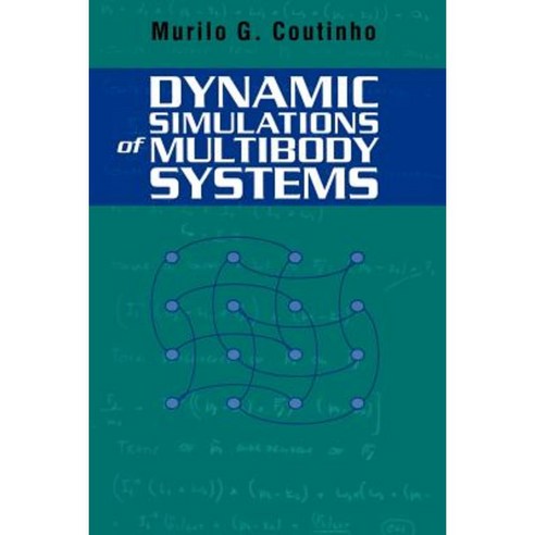 Dynamic Simulations of Multibody Systems Paperback, Springer