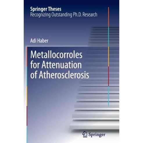 Metallocorroles for Attenuation of Atherosclerosis Paperback, Springer