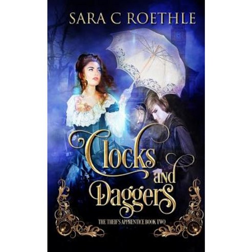 Clocks and Daggers Paperback, Vulture''s Eye Publications