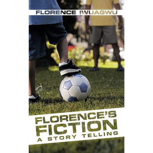 Florence''s Fiction: A Story Telling Paperback, Authorhouse UK