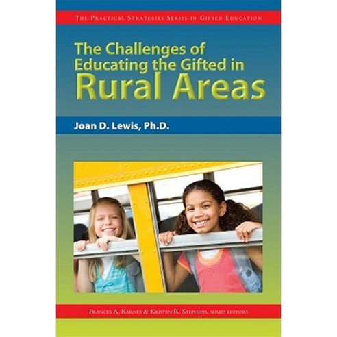 The Challenges of Educating the Gifted in Rural Areas Paperback, Prufrock Press