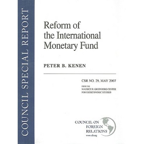 Reform of the International Monetary Fund Paperback, Council on Foreign Relations Press