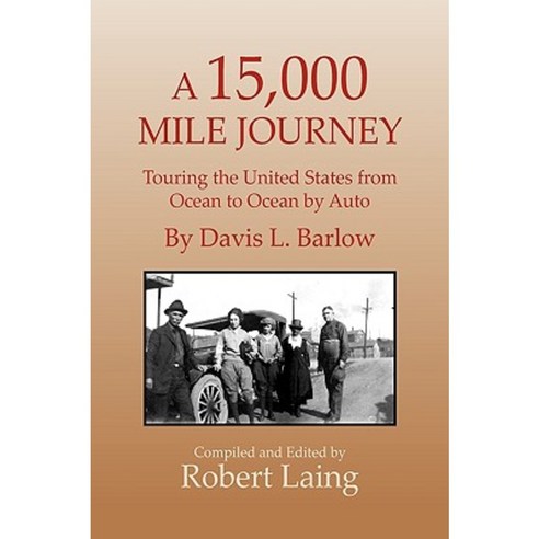 A 15 000 Mile Journey Hardcover, Xlibris Corporation