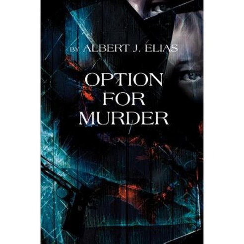 Option for Murder Paperback, iUniverse