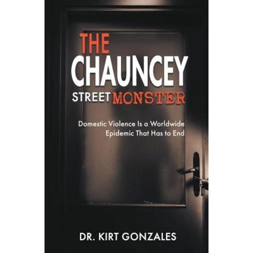 The Chauncey Street Monster Paperback, Litfire Publishing, LLC
