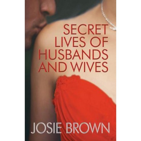 Secret Lives of Husbands and Wives Paperback, Signal Press