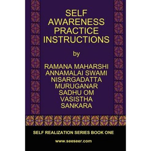 Self Awareness Practice Instructions: Self Realizaation Series Book One Paperback, Freedom Religion Press