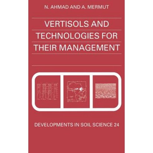 Vertisols and Technologies for Their Management Hardcover, Elsevier Science
