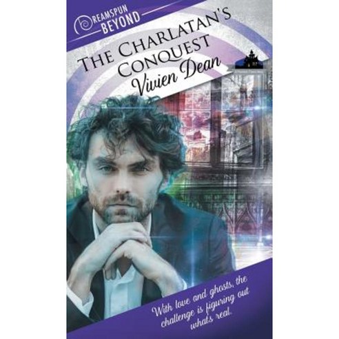 The Charlatan''s Conquest Paperback, Dreamspinner Press