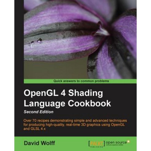 OpenGL 4 Shading Language Cookbook Second Edition Paperback, Packt Publishing