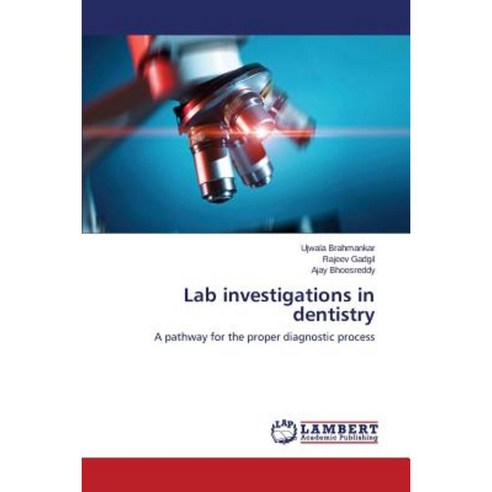 Lab Investigations in Dentistry Paperback, LAP Lambert Academic Publishing