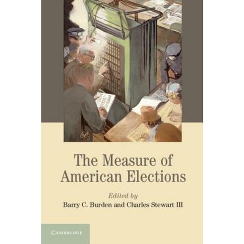 The Measure of American Elections, Cambridge University Press