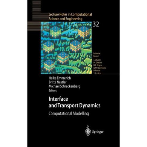Interface and Transport Dynamics: Computational Modelling Hardcover, Springer