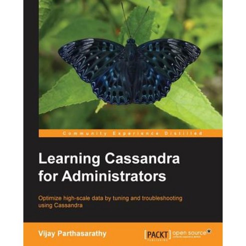 Learning Cassandra for Administrators Paperback, Packt Publishing