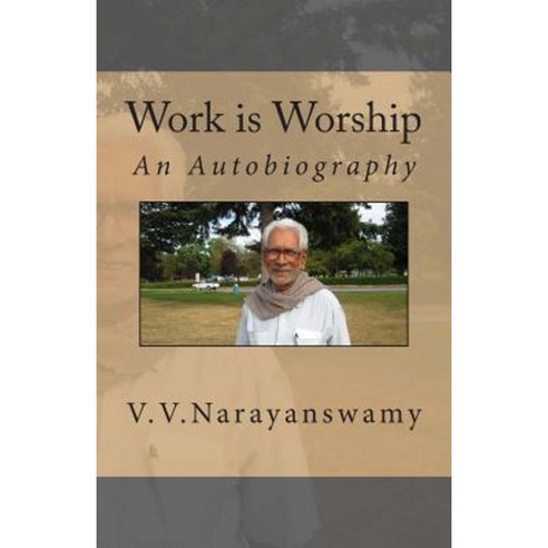 Work Is Worship Paperback, Createspace
