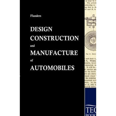 Design Construction an Manufacture of Automobiles Paperback, Salzwasser-Verlag Gmbh