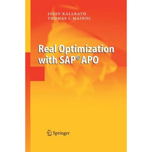 Real Optimization with SAP(R) Apo Paperback, Springer