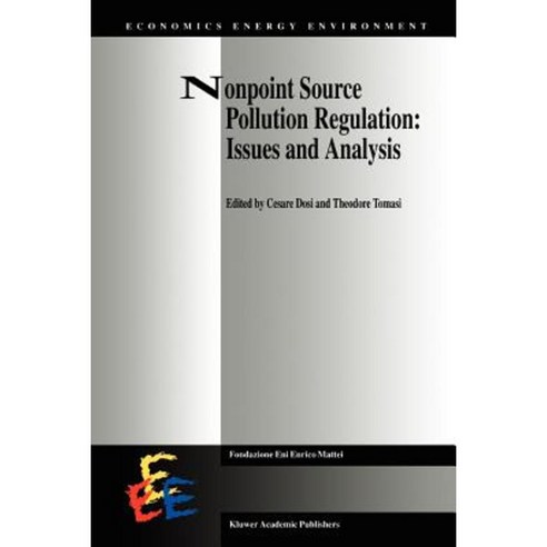 Nonpoint Source Pollution Regulation: Issues and Analysis Paperback, Springer