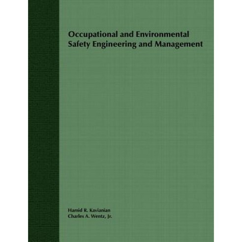 Occupational and Environmental Safety Engineering and Management Paperback, Wiley