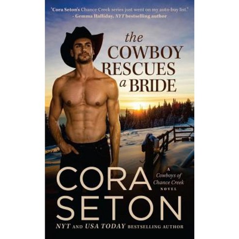 The Cowboy Rescues a Bride Paperback, One Acre Press
