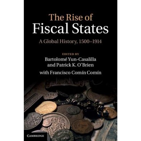 The Rise of Fiscal States Hardcover, Cambridge University Press