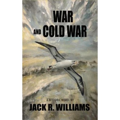 War and Cold War Hardcover, Fideli Publishing Inc.
