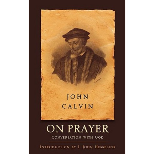 On Prayer: Conversation with God Paperback, Westminster John Knox Press