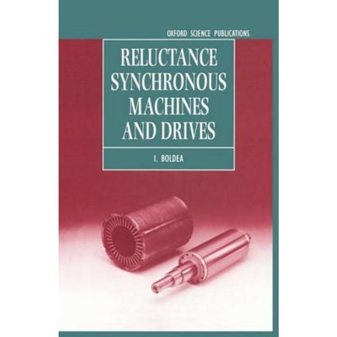 Reluctance Synchronous Machines and Drives Hardcover, OUP Oxford