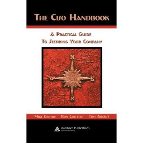 The Ciso Handbook: A Practical Guide to Securing Your Company Hardcover ...