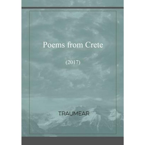 Poems from Crete Paperback, Lulu.com