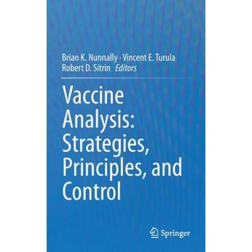 Vaccine Analysis:Strategies Principles and Control, Springer