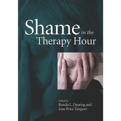 Shame in the Therapy Hour Hardcover, American Psychological Association (APA)