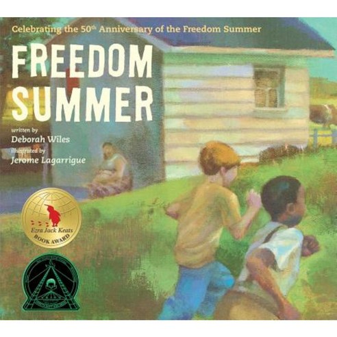 Freedom Summer: Celebrating the 50th Anniversary of the Freedom Summer Hardcover, Atheneum Books for Young Readers
