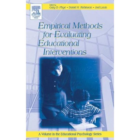 Empirical Methods for Evaluating Educational Interventions Hardcover, Academic Press