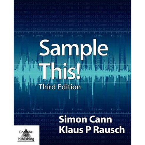 Sample This! (Third Edition) Paperback, Coombe Hill Publishing